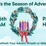 Refresh or Make A New Advent Wreath – Sunday, November 16th from 9:30 AM – 10:15 AM. Thumbnail