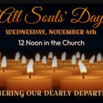 All Souls’ Service – Wednesday, November 4th at Noon Thumbnail