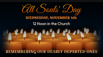 All Souls’ Service – Wednesday, November 4th at Noon Featured Image