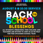 Back to School Blessings Sunday, August 8, at the 10:30 a.m. Service Thumbnail