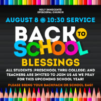 Back to School Blessings Sunday, August 8, at the 10:30 a.m. Service Featured Image
