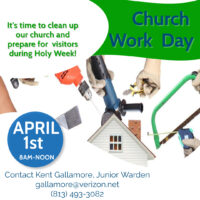 Church Work Day, Saturday, April 1st, 8:00 a.m. – Noon Featured Image