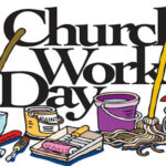 Church Work Day June 1st, from 9:00 – 11:00 a.m. Thumbnail