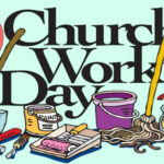 Church Work Day 3rd Saturday of the Month. January 17th 8:00 – 11:00 AM Thumbnail