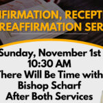 Sunday, November 1st – Confirmation, Reception, and Reaffirmation Service with Bishop Scharf at 10:30 AM Thumbnail