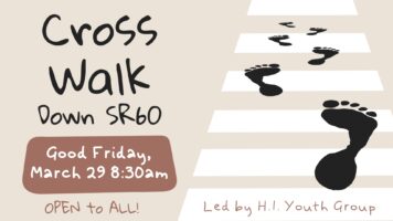Cross Walk down S.R. 60. 8:30 AM March 29th Good Friday – Open to All Featured Image