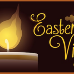 The Great Vigil of Easter – Saturday, April 8th, 7:00 PM with Incense Thumbnail