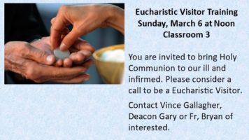 Eucharistic Visitor Training-March 13th, Sunday at Noon in classroom #3 Featured Image