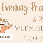 Evening Prayer & Potluck Dinner – Wednesdays at 6:30 p.m. in the Parish Hall. Thumbnail