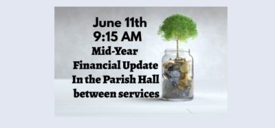 Join us between services on June 11th, 9:15 AM, for a mid-year financial update. Featured Image