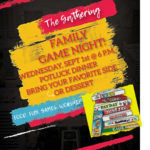 The Gathering Family Game Night September 1, 6:00 p.m. Potluck Dinner Thumbnail