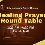 Healing Prayer Round Table November 5th, 1:30 – 4:30 p.m. Thumbnail