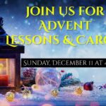Advent Lessons and Carols 12/11/22 at 4:00 PM Thumbnail
