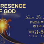 Parish-Wide Retreat – Presence of God, Oct 3-5 Thumbnail