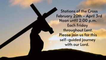 Stations of the Cross – February 20th – April 3rd Noon – 2:00 p.m. Featured Image