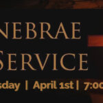 Tenebrae Service with Eucharist and Music, April 1st at 7:00 PM Thumbnail