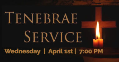 Tenebrae Service with Eucharist and Music, April 1st at 7:00 PM Featured Image