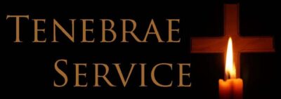 Tenebrae Service April 5th at 7:00 PM Featured Image