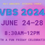 Vacation Bible School – June 24th – 28th 2024, 8:30AM-12PM Thumbnail
