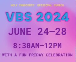 Vacation Bible School – June 24th – 28th 2024, 8:30AM-12PM Featured Image