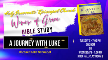 Women of Grace Bible Study – A Journey with Luke Starting on September 16th and 17th Featured Image