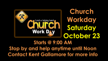 9 AM – Noon-Church Work Day October 23 Featured Image