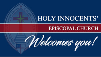 Holy Innocents' Welcomes You